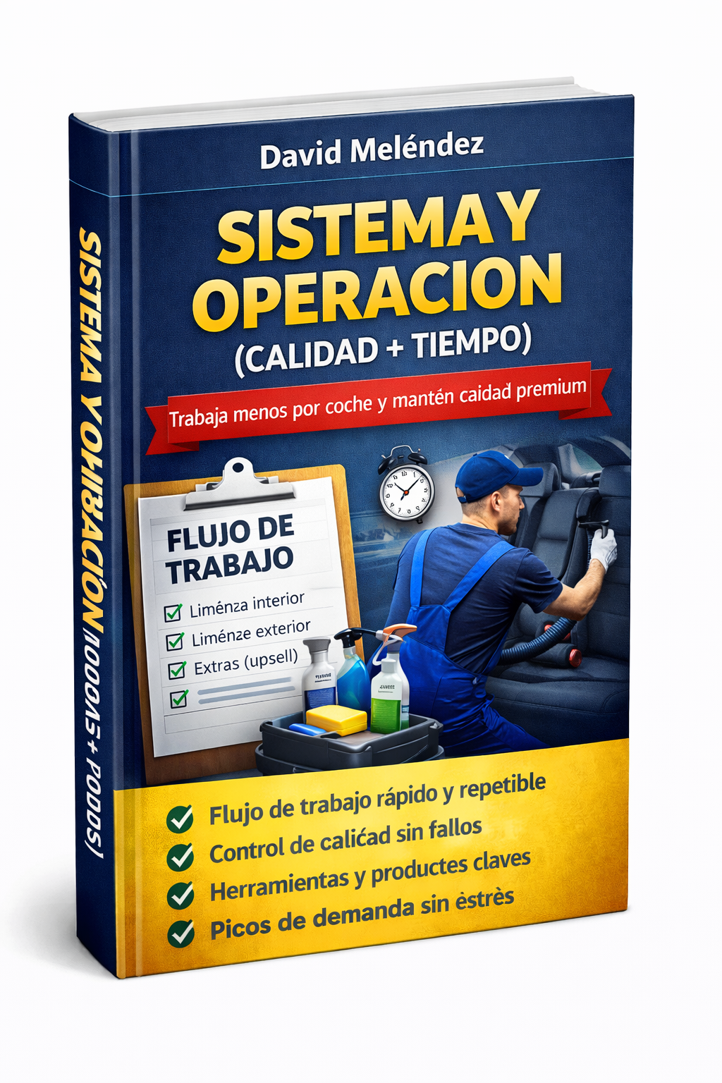Sistema y Operación (Calidad + Tiempo)